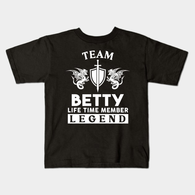 Betty Name T Shirt - Betty Life Time Member Legend Gift Item Tee Kids T-Shirt by unendurableslemp118